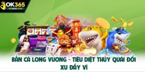 bắn cá Long Vương
