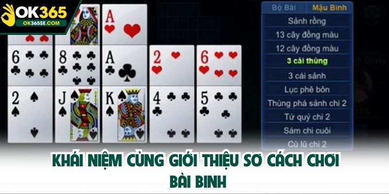 Khái niệm cùng giới thiệu sơ cách chơi bài binh