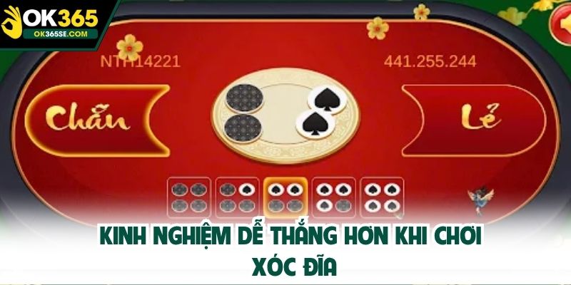 Kinh nghiệm dễ thắng hơn khi chơi xóc đĩa