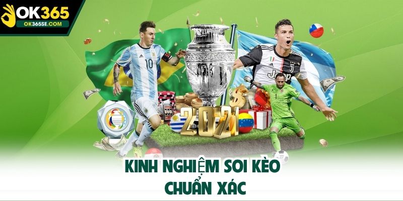 Kinh nghiệm soi kèo chuẩn xác